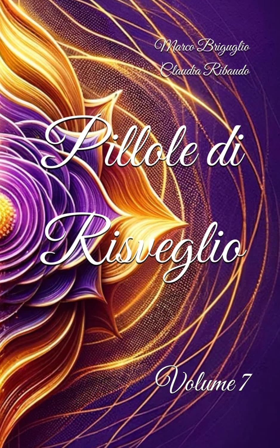 Copertina di Pillole di Risveglio, volume 7